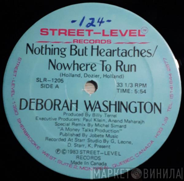  Deborah Washington  - Nothing But Heartaches / Nowhere To Run