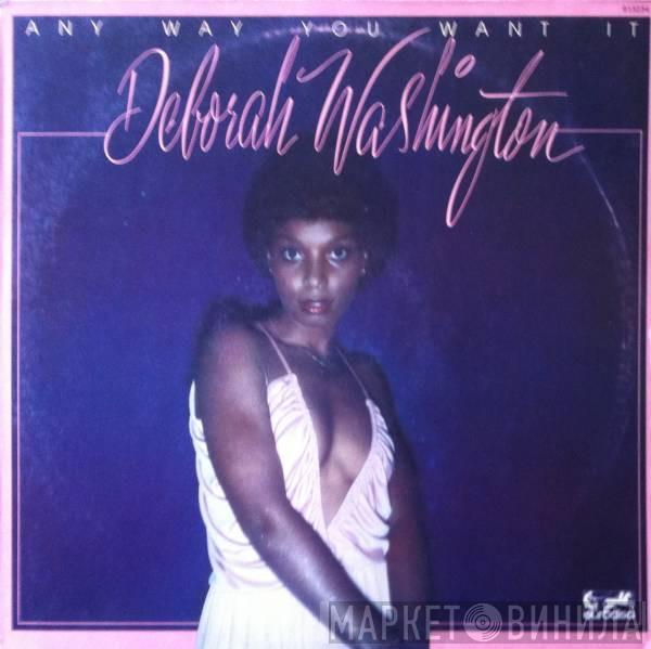 Deborah Washington - Any Way You Want It