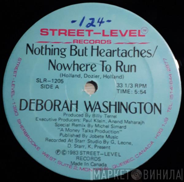 Deborah Washington - Nothing But Heartaches / Nowhere To Run