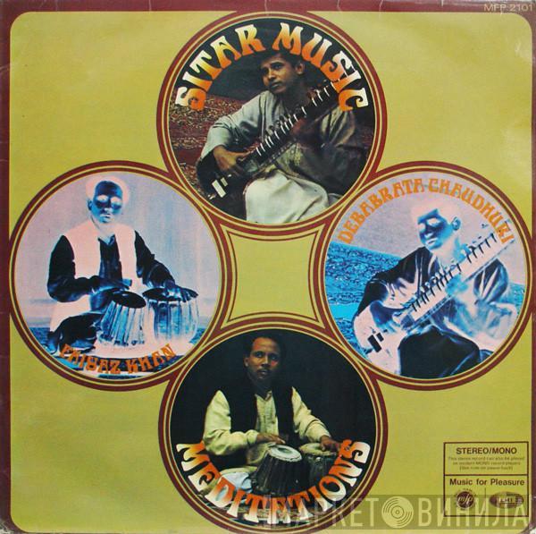 Debu Chaudhuri, Faiyaz Khan - Sitar Music Meditations