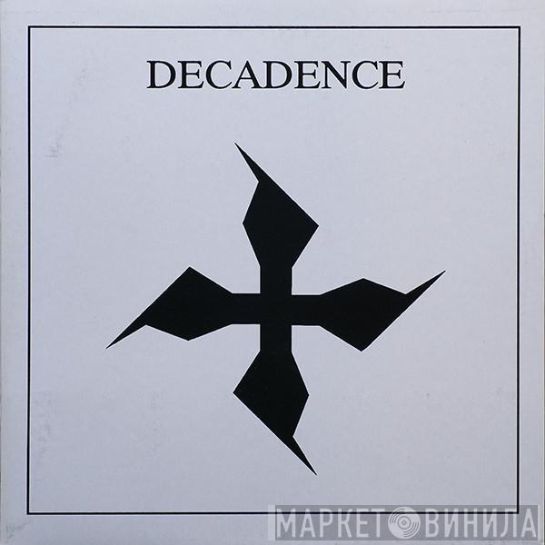 Decadence - A Beheaded Winner And Fragrances Of Happiness