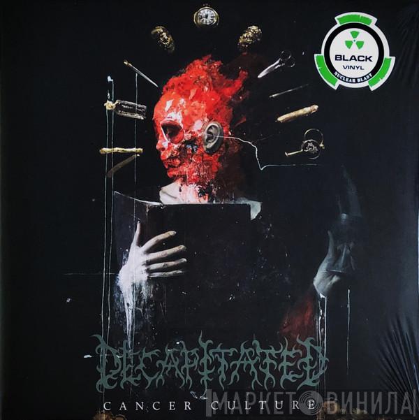Decapitated - Cancer Culture