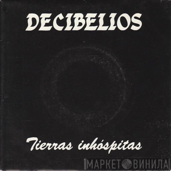 Decibelios - Tierras Inhóspitas