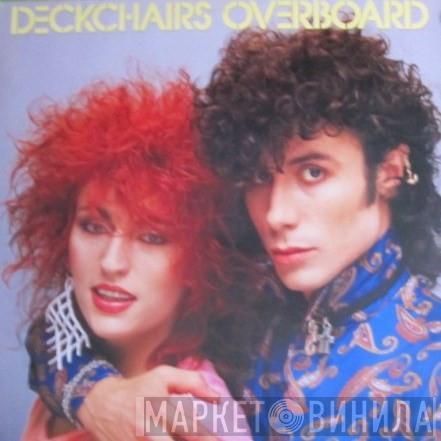 Deckchairs Overboard - Deckchairs Overboard
