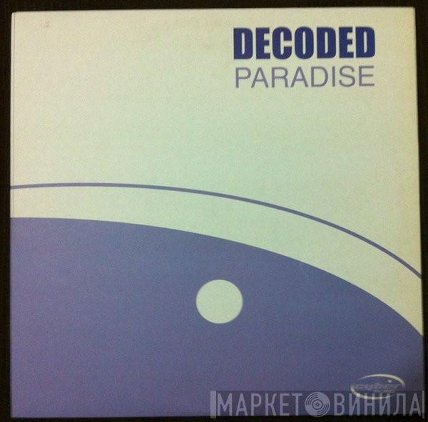 Decoded - Paradise