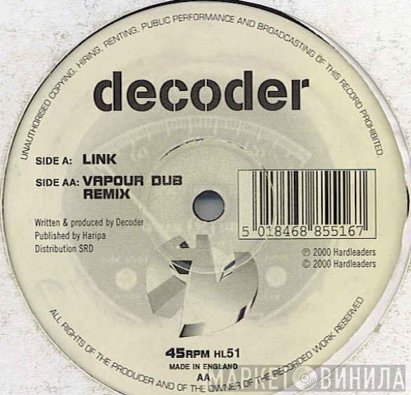 Decoder - Link / Vapour Dub (Remix)