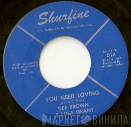 Dee Brown & Lola Grant - We Belong Together / You Need Loving