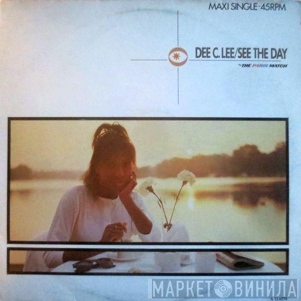 Dee C. Lee - See The Day