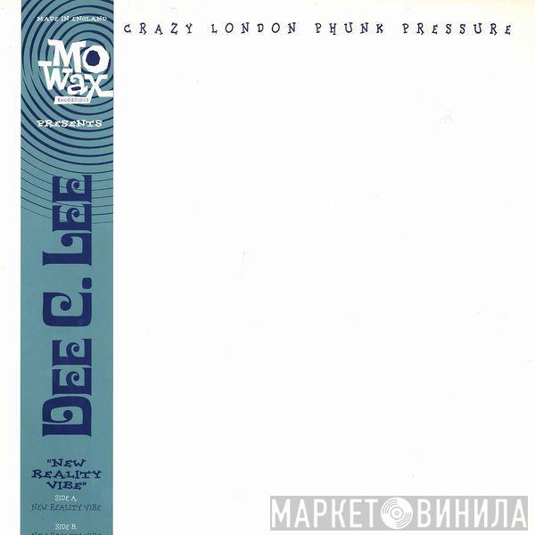 Dee C. Lee - New Reality Vibe
