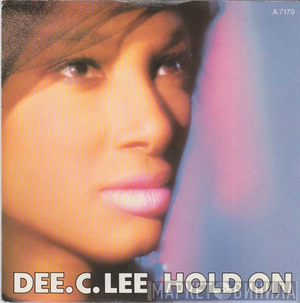 Dee C. Lee - Hold On