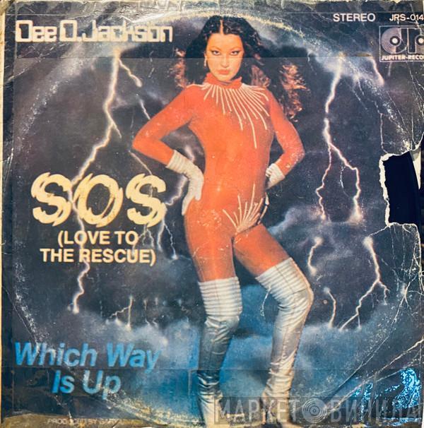  Dee D. Jackson  - SOS (Love To The Rescue) / Which Way Is Up