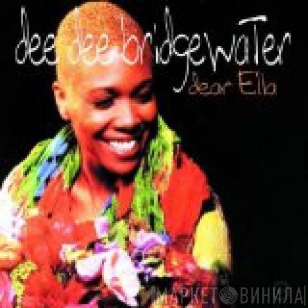 Dee Dee Bridgewater - Dear Ella