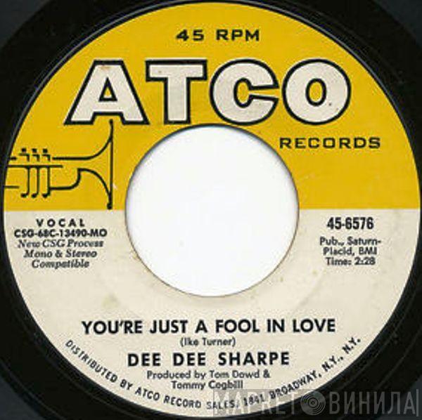 Dee Dee Sharp - You're Just A Fool In Love / A Woman Will Do Wrong