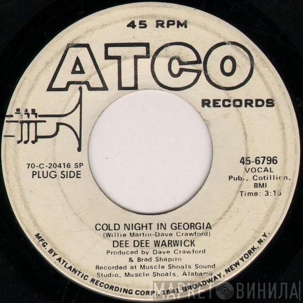  Dee Dee Warwick  - Cold Night In Georgia / Searching