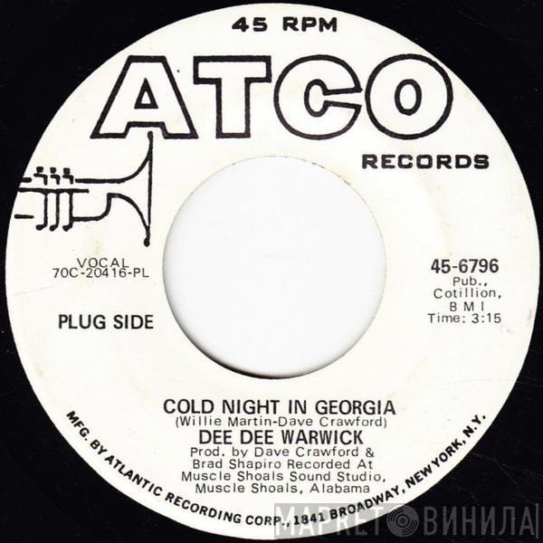  Dee Dee Warwick  - Cold Night In Georgia / Searching