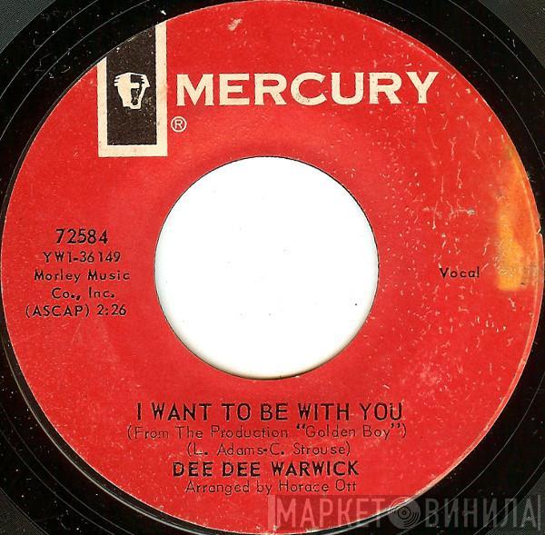 Dee Dee Warwick - I Want To Be With You / Lover's Chant