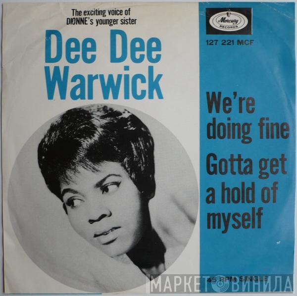 Dee Dee Warwick - We're Doing Fine / Gotta Get A Hold On Myself