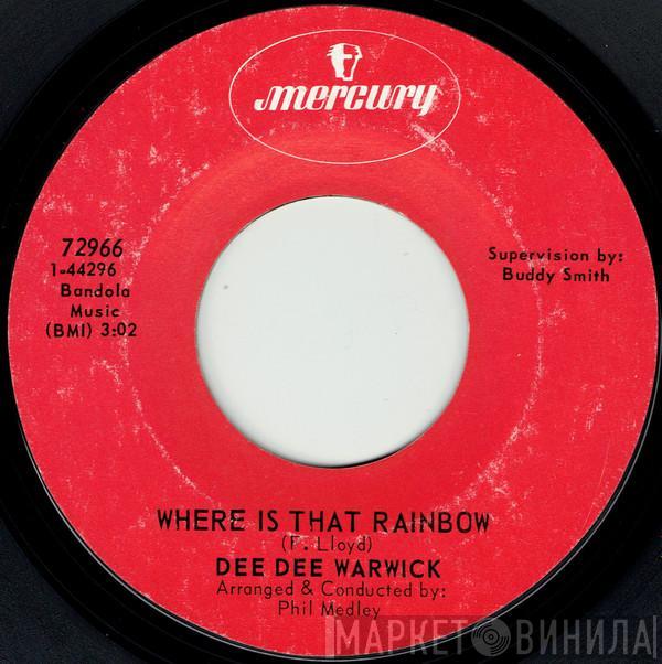 Dee Dee Warwick - Where Is That Rainbow / I Who Have Nothing