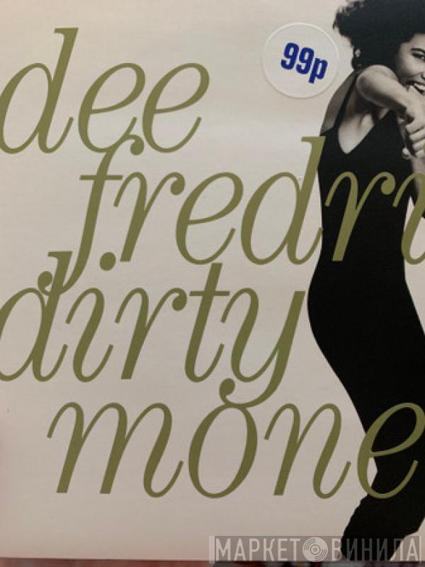 Dee Fredrix - Dirty Money
