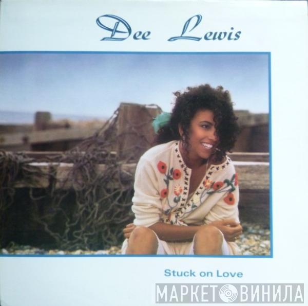 Dee Lewis - Stuck On Love