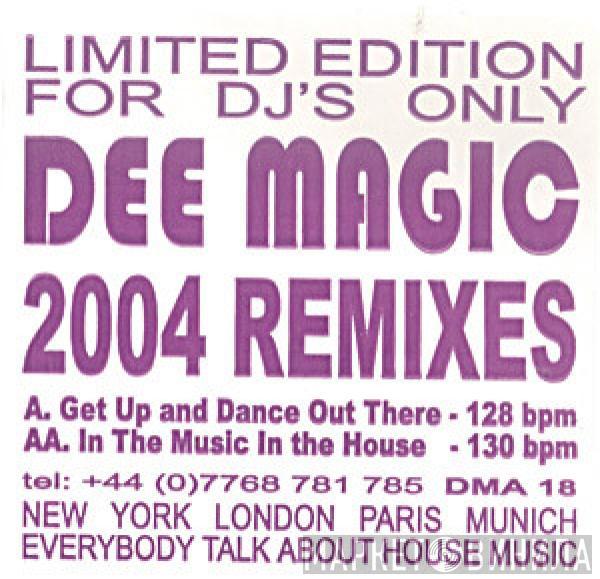 Dee Magic - 2004 Remixes