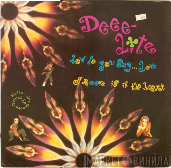  Deee-Lite  - Hello...It's Groove O'Clock EP (How Do You Say...Love / Groove Is In The Heart)