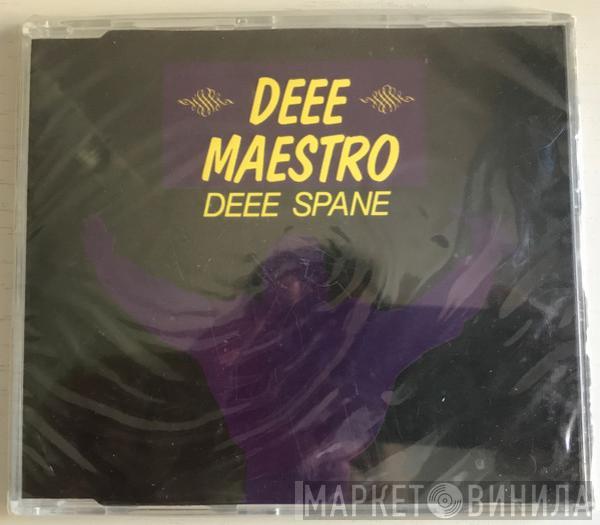  Deee Maestro  - Deee Spane