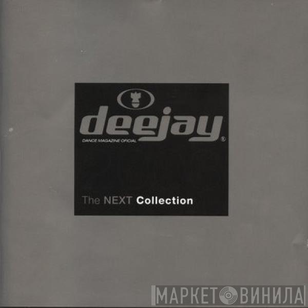 - Deejay - The Next Collection