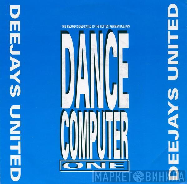 Deejays United - Dance Computer One