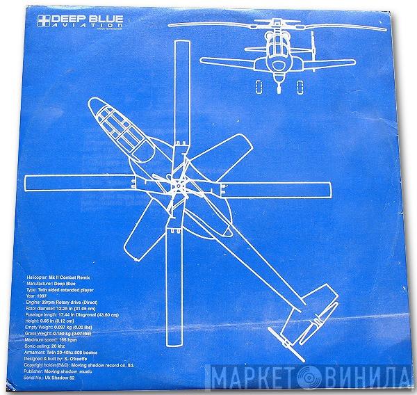 Deep Blue - Helicopter '97 / Thursday