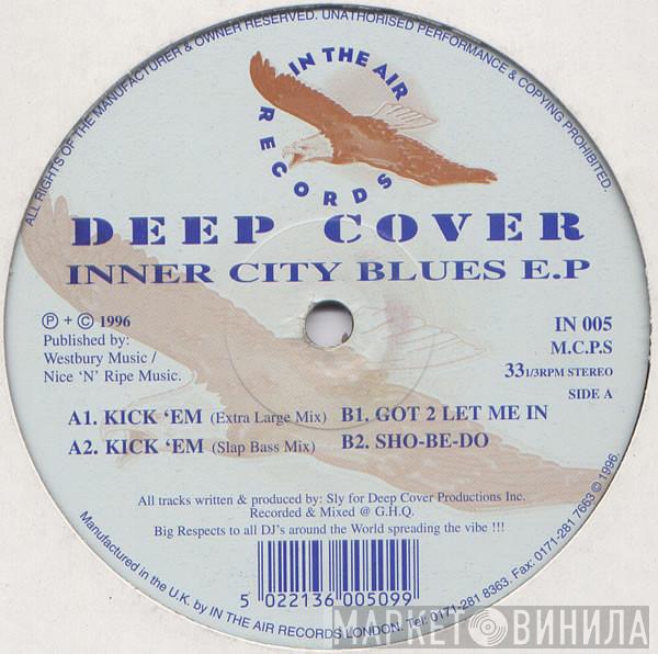 Deep Cover Inc - Inner City Blues E.P
