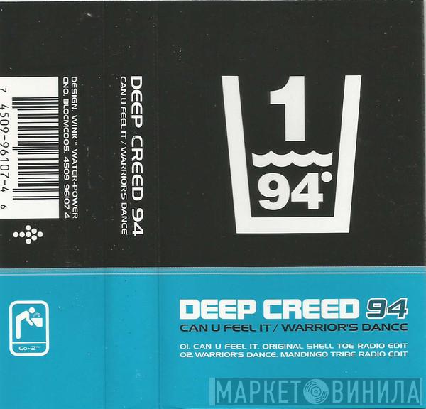 Deep Creed - Can U Feel It / Warrior's Dance