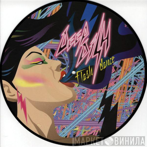 Deep Dish - Flashdance