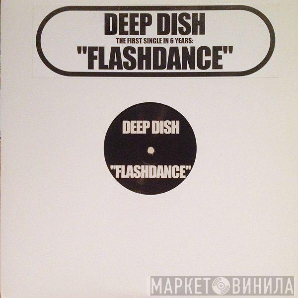 Deep Dish - Flashdance