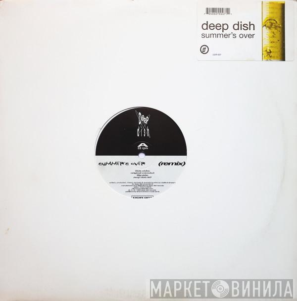 Deep Dish - Summer's Over (Remix)