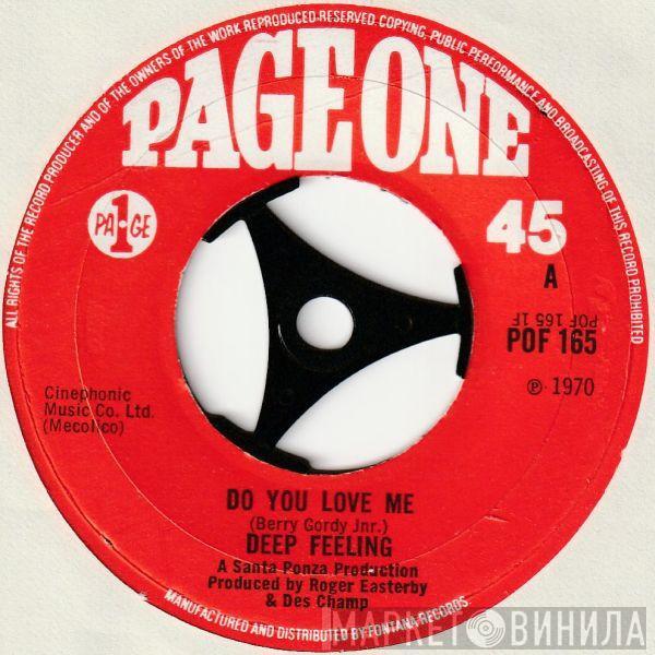 Deep Feeling - Do You Love Me