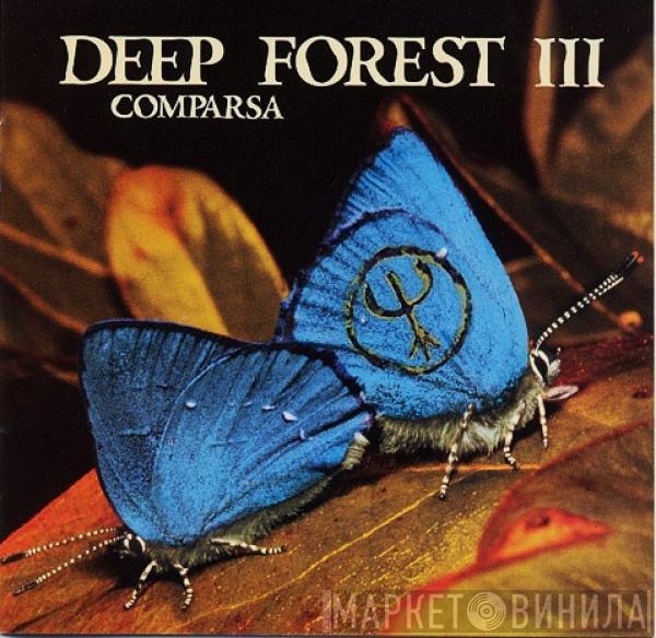 Deep Forest - Comparsa