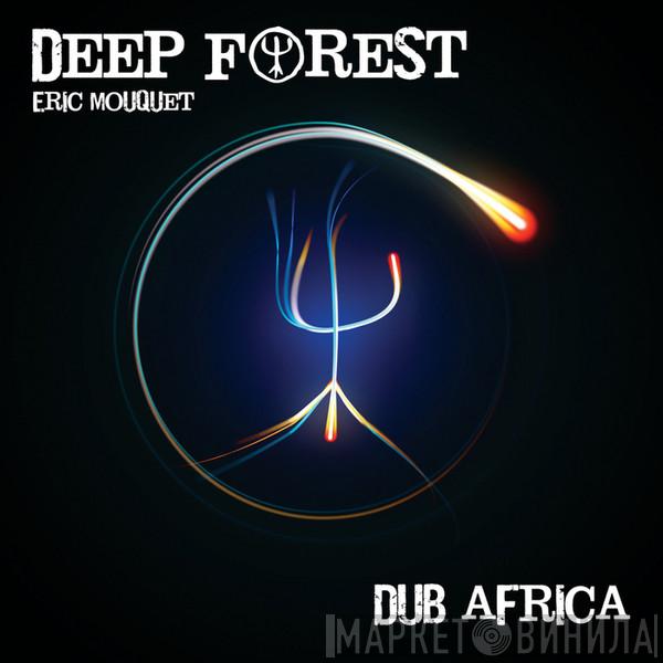  Deep Forest  - Dub Africa