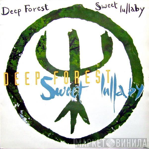  Deep Forest  - Sweet Lullaby