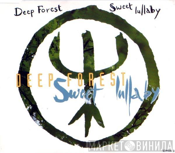  Deep Forest  - Sweet Lullaby