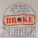 Deep Impact, Autobots - Bullet Time / Six Million Ways