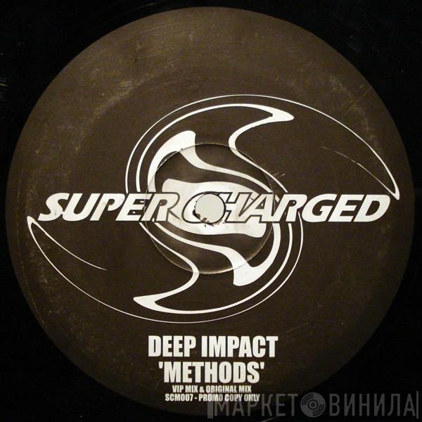 Deep Impact - Methods (VIP Remix)