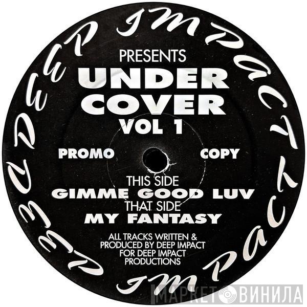 Deep Impact  - Under Cover Vol. 1