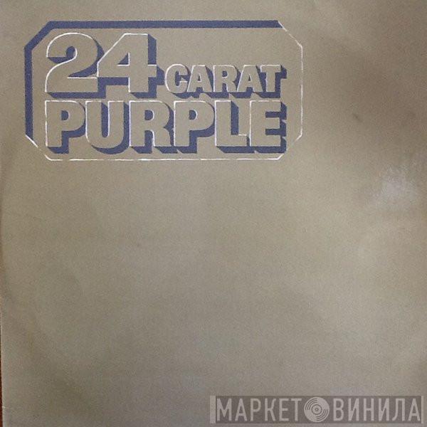  Deep Purple  - 24 Carat Purple