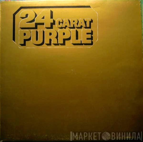 Deep Purple - 24 Carat Purple