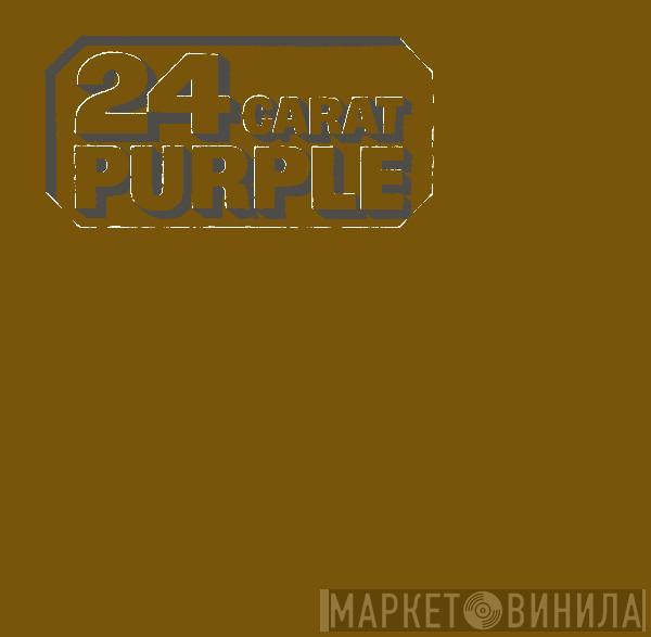  Deep Purple  - 24 Carat Purple