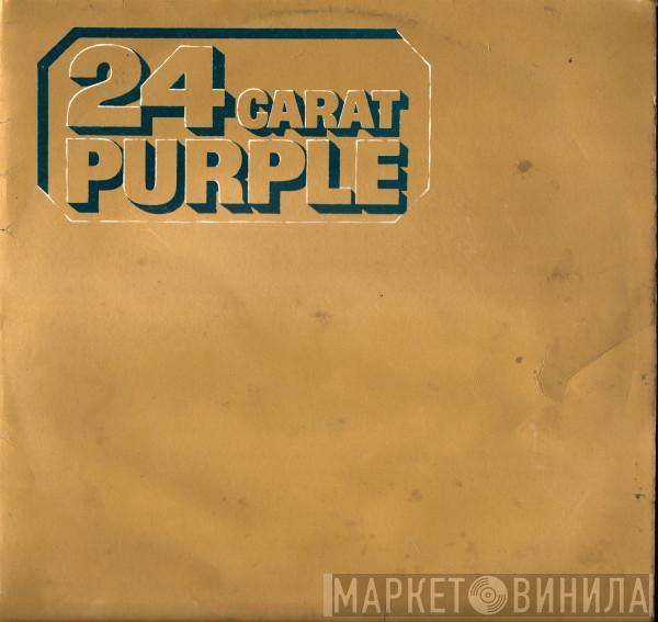  Deep Purple  - 24 Carat Purple