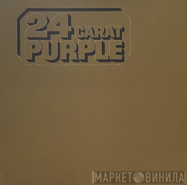  Deep Purple  - 24 Carat Purple