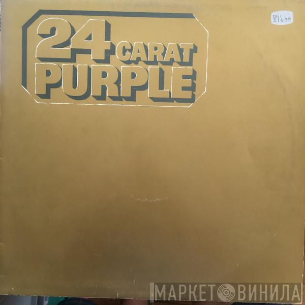 Deep Purple - 24 Carat Purple