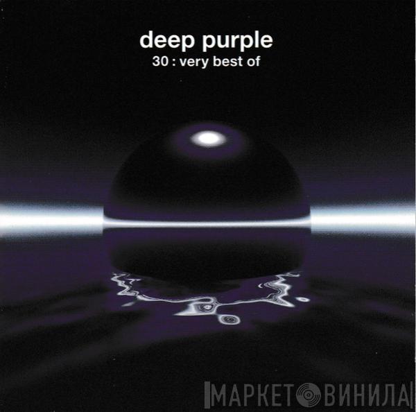  Deep Purple  - 30 : Very Best Of